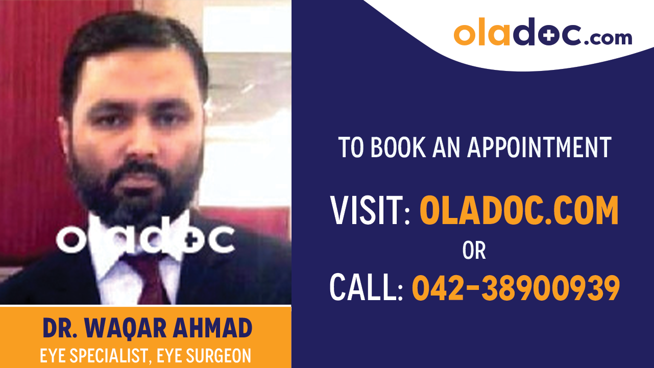 Book appointment with Dr. Waqar Ahmad- best Eye Specialist Islamabad 